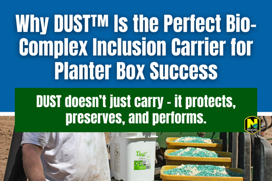 Why DUST Is the Perfect Bio-Complex Inclusion Carrier for Planter Box Success