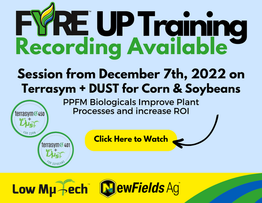 NewFields Ag & Low Mu Tech FYRE-UP Terrasym+DUST™ for Corn and Soybeans